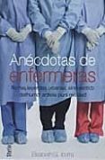 anecdotas de enfermeras-elisabeth g. iborra-9788496626676 anecdotas de enfermeras-elisabeth g. iborra-9788496626676