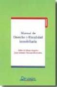 manual de derecho y fiscalidad inmobiliaria-pablo de diego angeles-9788496705876 manual de derecho y fiscalidad inmobiliaria-pablo de diego angeles-9788496705876