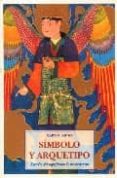 simbolo y arquetipo-martin lings-9788497162876 simbolo y arquetipo-martin lings-9788497162876