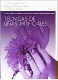 tecnicas de uñas artificiales. cfgm (ciclos formativos de grado m edio)-blanca alpuente company-neus lausuch sancho-begoña sanchez ribas-9788497328876 tecnicas de uñas artificiales. cfgm (ciclos formativos de grado m edio)-blanca alpuente company-neus lausuch sancho-begoña sanchez ribas-9788497328876