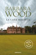 la casa maldita-barbara wood-9788497932776 la casa maldita-barbara wood-9788497932776