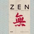 zen: textos para la meditacion-miriam levering-9788498011876 zen: textos para la meditacion-miriam levering-9788498011876