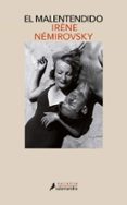 el malentendido-irene nemirovsky-9788498385076 el malentendido-irene nemirovsky-9788498385076