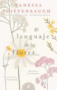 el lenguaje de las flores-vanessa diffenbaugh-9788498387476 el lenguaje de las flores-vanessa diffenbaugh-9788498387476