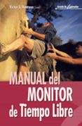 manual del monitor de tiempo libre (ebook)-9788498426076 manual del monitor de tiempo libre (ebook)-9788498426076