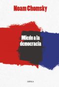 el miedo a la democracia (ebook)-noam chomsky-9788498923476 el miedo a la democracia (ebook)-noam chomsky-9788498923476