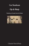 ojo de monje-cees nooteboom-9788498953176 ojo de monje-cees nooteboom-9788498953176