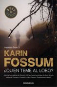 quien teme al lobo-karin fossum-9788499086576 quien teme al lobo-karin fossum-9788499086576