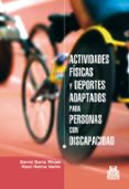 actividades fisicas y deportes adaptados para personas con discap acidad-david sanz rivas-9788499101576 actividades fisicas y deportes adaptados para personas con discap acidad-david sanz rivas-9788499101576