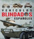 vehiculos blindados en españa-9788499280776 vehiculos blindados en españa-9788499280776