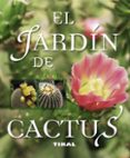 el jardin de cactus-francisco javier alonso de la paz-9788499281476 el jardin de cactus-francisco javier alonso de la paz-9788499281476