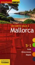 mallorca 2016 (guiarama compact) (7ª ed.)-miquel rayo i ferrer-miquel ferra-9788499358376 mallorca 2016 (guiarama compact) (7ª ed.)-miquel rayo i ferrer-miquel ferra-9788499358376