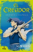 el creador (ebook)-andrea chapela-9788499444376 el creador (ebook)-andrea chapela-9788499444376