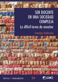 ser docente en una sociedad compleja-francesc imbernon muñoz-9788499807676 ser docente en una sociedad compleja-francesc imbernon muñoz-9788499807676