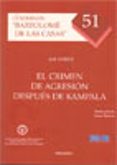 el crimen de agresion despues de kampala-kai ambos-9788499828176 el crimen de agresion despues de kampala-kai ambos-9788499828176