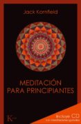 meditación para principiantes (ebook)-jack kornfield-9788499881676 meditación para principiantes (ebook)-jack kornfield-9788499881676
