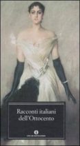 racconti italiani dell ottocento-9788804546276 racconti italiani dell ottocento-9788804546276
