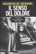il senso del dolore. l inverno del commissario ricciardi-maurizio de giovanni-9788860442376 il senso del dolore. l inverno del commissario ricciardi-maurizio de giovanni-9788860442376
