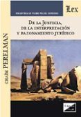 de la justicia, de la interpretacion y razonamiento juridico-chaim perelman-9789563920376 de la justicia, de la interpretacion y razonamiento juridico-chaim perelman-9789563920376