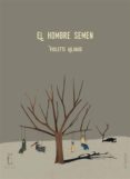 el hombre semen (ebook)-9789569277276 el hombre semen (ebook)-9789569277276