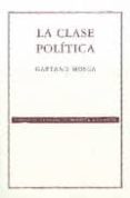 la clase politica-gaetano mosca-9789681673376 la clase politica-gaetano mosca-9789681673376