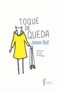 toque de queda-jesse ball-9789871739776 toque de queda-jesse ball-9789871739776