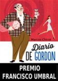 diario de gordon (ebook)-marcos chicot-2910018246506 diario de gordon (ebook)-marcos chicot-2910018246506