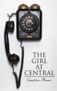 Descarga gratuita de archivos ebooks pdf THE GIRL AT CENTRAL 4066338122186 (Literatura española)