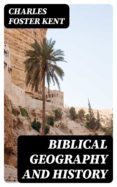 E-books descarga gratuita para móvil BIBLICAL GEOGRAPHY AND HISTORY en español
