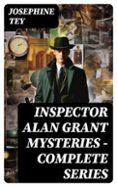 INSPECTOR ALAN GRANT MYSTERIES - COMPLETE SERIES  (edición en inglés)