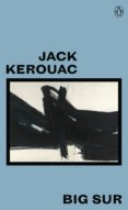 big sur-jack kerouac-9780241348086 big sur-jack kerouac-9780241348086