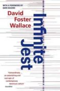 infinite jest-david foster wallace-9780349121086 infinite jest-david foster wallace-9780349121086