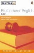 test your professional english: law-9780582468986 test your professional english: law-9780582468986