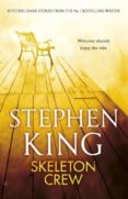 skeleton crew-stephen king-9781501156786 skeleton crew-stephen king-9781501156786