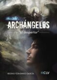 archángelos (ebook)-regino fernandez garcia-9781629345086 archángelos (ebook)-regino fernandez garcia-9781629345086