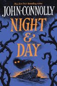 Descargar libros gratis para Android NIGHT AND DAY  (edición en inglés) (Spanish Edition) de JOHN CONNOLLY FB2 DJVU ePub 9781668081686