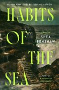 HABITS OF THE SEA