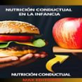 Libros electrónicos gratuitos para descargar para kobo NUTRICIÓN CONDUCTUAL EN LA INFANCIA  (edición en inglés) de MAX EDITORIAL (Spanish Edition) 9781779711786