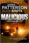 malicious (bookshots)-james patterson-9781786531186 malicious (bookshots)-james patterson-9781786531186