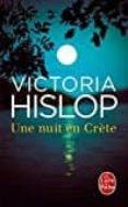 une nuit en crete-victoria hislop-9782253069386 une nuit en crete-victoria hislop-9782253069386