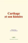 Descargas de libros ipad CARTHAGE ET SON HISTOIRE  de  9782381114286 (Spanish Edition)
