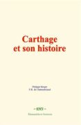 Descargas gratuitas de libros electrónicos en pdf. CARTHAGE ET SON HISTOIRE