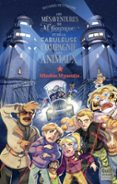 Descargas gratuitas de ebooks de ventas LES MÉSAVENTURES DE M.GONZAGUE ET DE LA FABULEUSE COMPAGNIE DES ANIMAUX - TOME 2  (edición en francés)