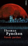 fonds perdus-thomas pynchon-9782757854686 fonds perdus-thomas pynchon-9782757854686