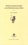 retorica del personaje en la literatura para niños-maria nikolajeva-9786071616586 retorica del personaje en la literatura para niños-maria nikolajeva-9786071616586
