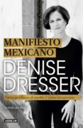 manifiesto mexicano (ebook)-denise dresser-9786073168786 manifiesto mexicano (ebook)-denise dresser-9786073168786