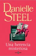 una herencia misteriosa-danielle steel-9788401019586 una herencia misteriosa-danielle steel-9788401019586