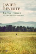canta irlanda (ebook)-javier reverte-9788401343186 canta irlanda (ebook)-javier reverte-9788401343186