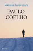 veronica decide morir-paulo coelho-9788408074786 veronica decide morir-paulo coelho-9788408074786