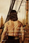 todo por tu amor (ebook)-anna casanovas-9788408097686 todo por tu amor (ebook)-anna casanovas-9788408097686